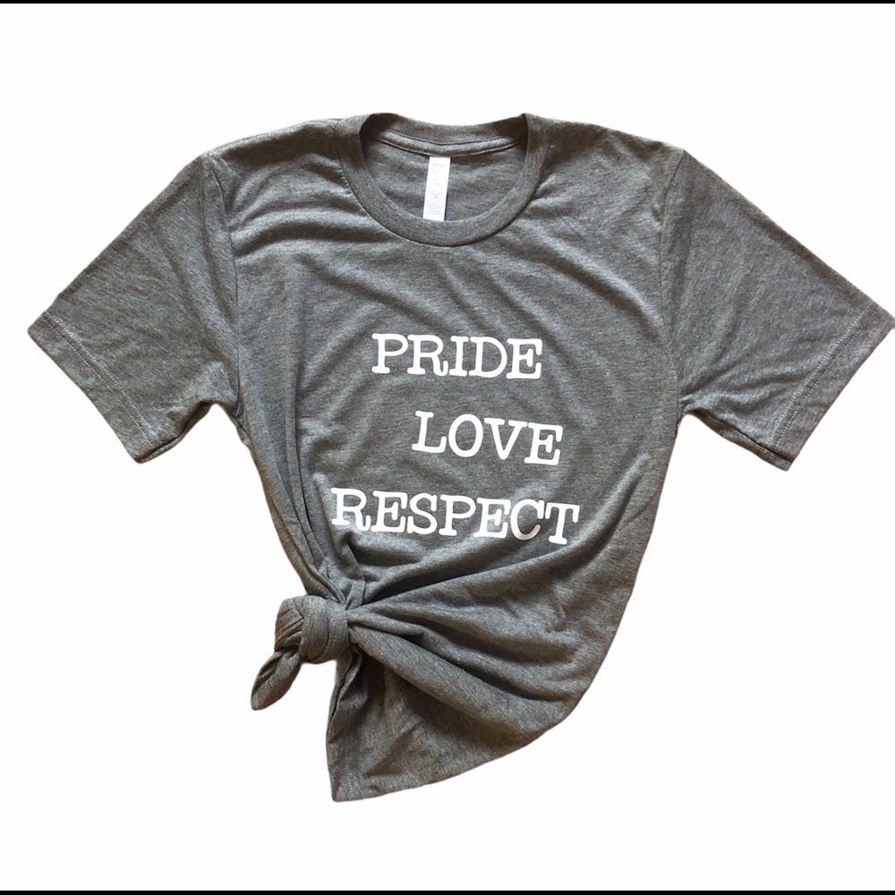 Pride Love Respect Tee
